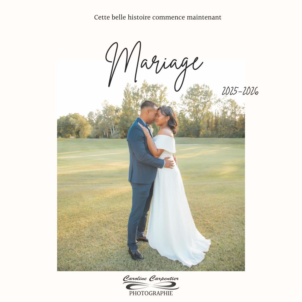 Mariage 2025 CAROLINE CARPENTIER PHOTOGRAPHIE